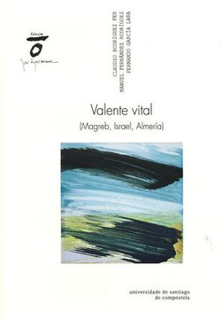 portada Valente Vital: (Magreb, Israel, Almería)