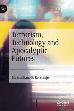 portada Terrorism, Technology and Apocalyptic Futures
