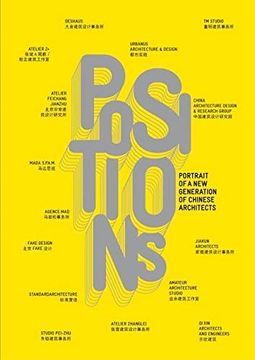 portada Positions: Portrait of a new Generation of Chinese Architects (Actar) (en Inglés)