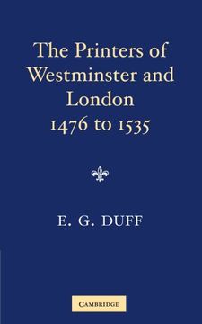 portada The Printers, Stationers and Bookbinders of Westminster and London From 1476 to 1535 (in English)