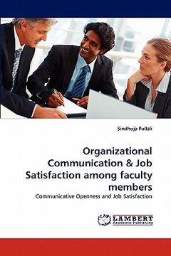 portada organizational communication & job satisfaction among faculty members (en Inglés)