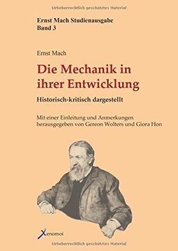 portada Die Mechanik in ihrer Entwicklung: Historisch-kritisch dargestellt (en Alemán)