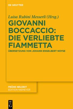 portada Giovanni Boccaccio: Die Verliebte Fiammetta: Übersetzung Von Johann Engelbert Noyse 