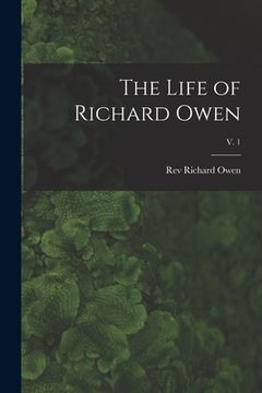 portada The Life of Richard Owen; v. 1