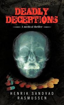 portada deadly deceptions: a medical thriller (en Inglés)