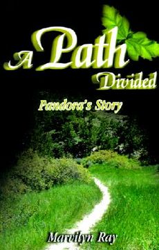 portada a path divided: pandora's story