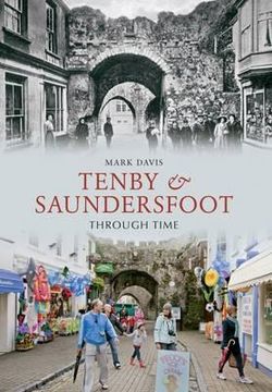 portada tenby & saundersfoot through time (in English)