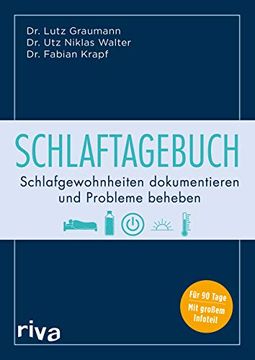 portada Schlaftagebuch: Schlafgewohnheiten Dokumentieren und Probleme Beheben. Für 90 Tage - mit Großem Infoteil (in German)