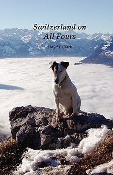 portada switzerland on all fours (in English)