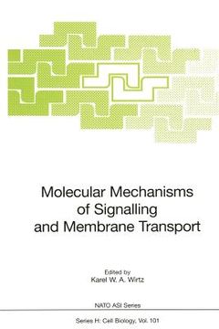 portada molecular mechanisms of signalling and membrane transport (in English)