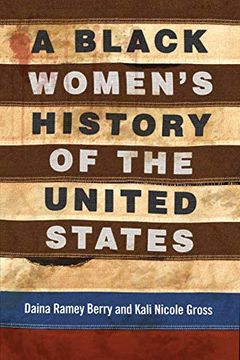 portada A Black Women's History of the United States (Revisioning American History) (en Inglés)