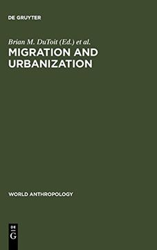 portada Migration and Urbanization (World Anthropology) 
