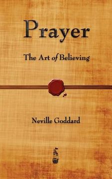 portada prayer: the art of believing (en Inglés)