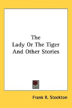 portada the lady or the tiger and other stories