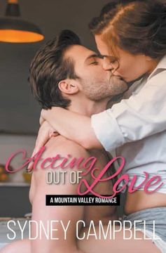portada Acting out of Love (1) (Mountain Valley Romance) (en Inglés)