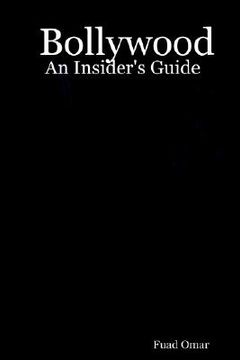 portada bollywood: an insider's guide (en Inglés)