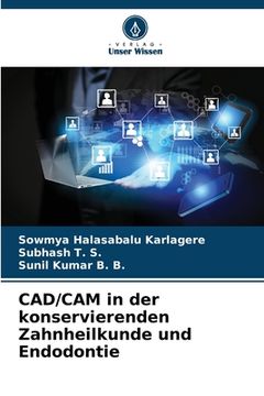 portada CAD/CAM in der konservierenden Zahnheilkunde und Endodontie (in German)
