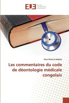 portada Les commentaires du code de déontologie médicale congolais (en Francés)