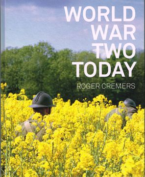 portada Roger Cremers - World war two Today
