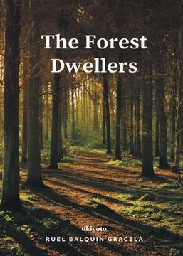 portada The Forest Dwellers (en Inglés)