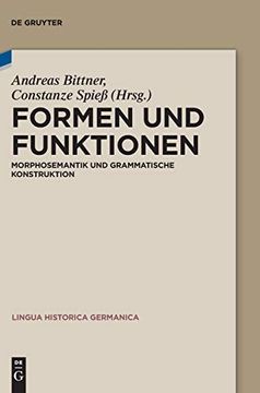 portada Formen und Funktionen: Morphosemantik und Grammatische Konstruktion (en Alemán)