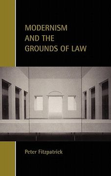 portada Modernism and the Grounds of law Hardback (Cambridge Studies in law and Society) (en Inglés)