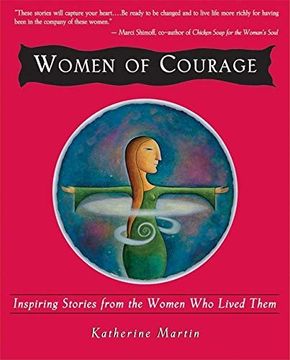 portada Women of Courage: Inspiring Stories From the Women who Lived Them 