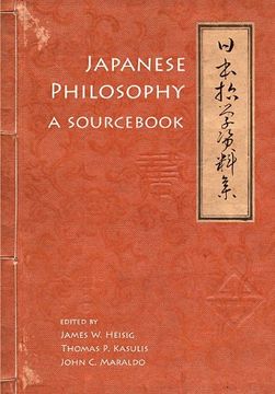portada Japanese Philosophy: A Sourcebook (Nanzan Library of Asian Religion and Culture, 5) (en Inglés)