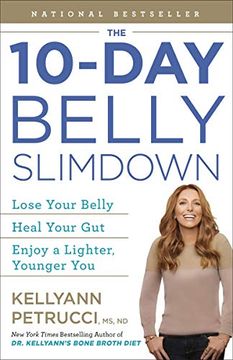 portada The 10-Day Belly Slimdown: Lose Your Belly, Heal Your Gut, Enjoy a Lighter, Younger you 