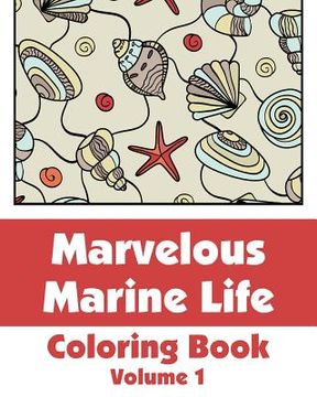 portada Marvelous Marine Life Coloring Book