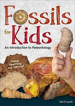 portada Fossils for Kids: An Introduction to Paleontology (Nature Books for Kids) 