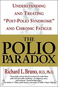 portada the polio paradox: understanding and treating post-polio syndrome and chronic fatigue (en Inglés)