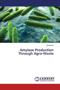 portada Amylase Production Through Agro-Waste