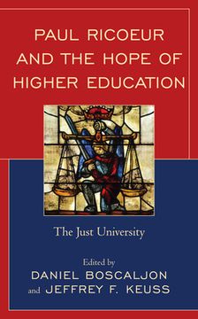 portada Paul Ricoeur and the Hope of Higher Education: The Just University (en Inglés)
