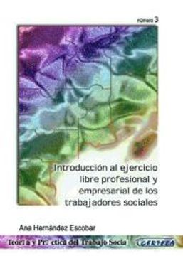 portada Introduccion al Ejercicio Libre Profesional y Empresarial de los Trabajadores Sociales (in Spanish)