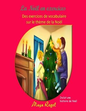 portada La Noel en exercices (en Francés)