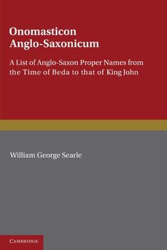 portada Onomasticon Anglo-Saxonicum: A List of Anglo-Saxon Proper Names From the Time of Beda to That of King John 