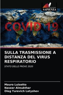 portada Sulla Trasmissione a Distanza del Virus Respiratorio (in Italian)