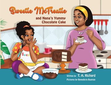 portada Sweetie McTreatie and Nana's Yummy Chocolate Cake (en Inglés)