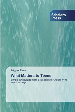 portada What Matters to Teens (en Inglés)