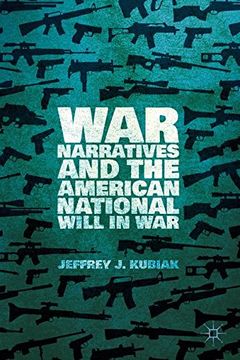 portada War Narratives and the American National Will in war (en Inglés)