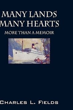 portada many lands many hearts: more than a memoir (en Inglés)