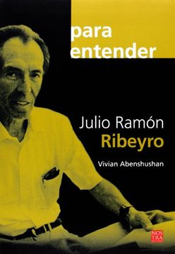 portada Para Entender Julio Ramon Ribey (in Spanish)