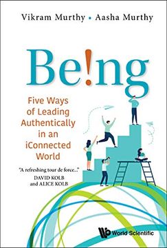 portada Being! Five Ways of Leading Authentically in an Iconnected World (en Inglés)