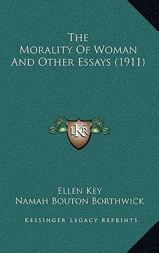 portada the morality of woman and other essays (1911)