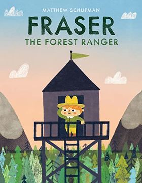 portada Fraser the Forest Ranger (en Inglés)