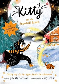 portada Kitty and the Snowball Bandit: Volume 11 (en Inglés)