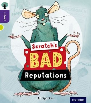 portada Oxford Reading Tree inFact: Level 11: Scratch's Bad Reputations