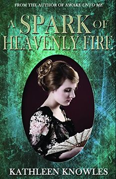 portada A Spark of Heavenly Fire (in English)