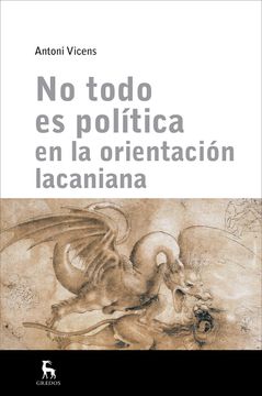 portada No Todo es Política en Orientación Lacaniana (in Spanish)